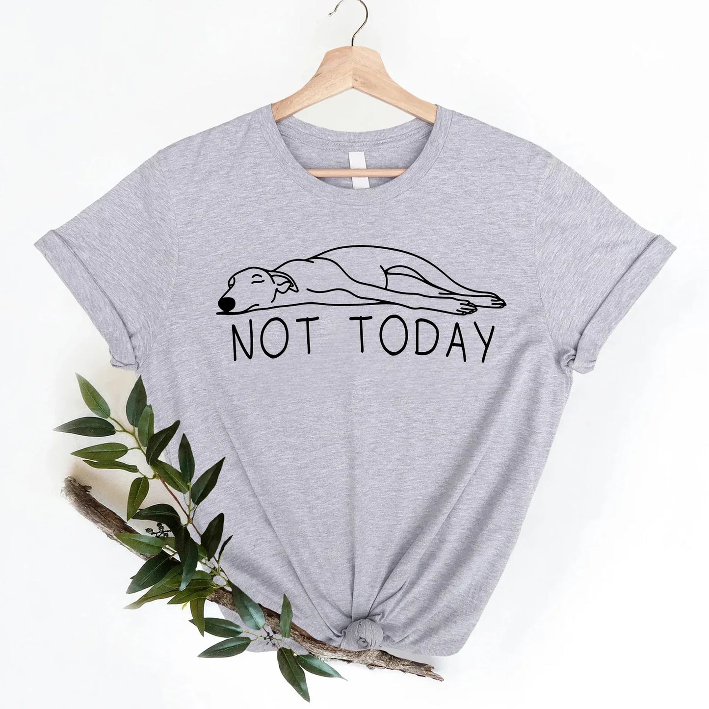 Not Today Tee