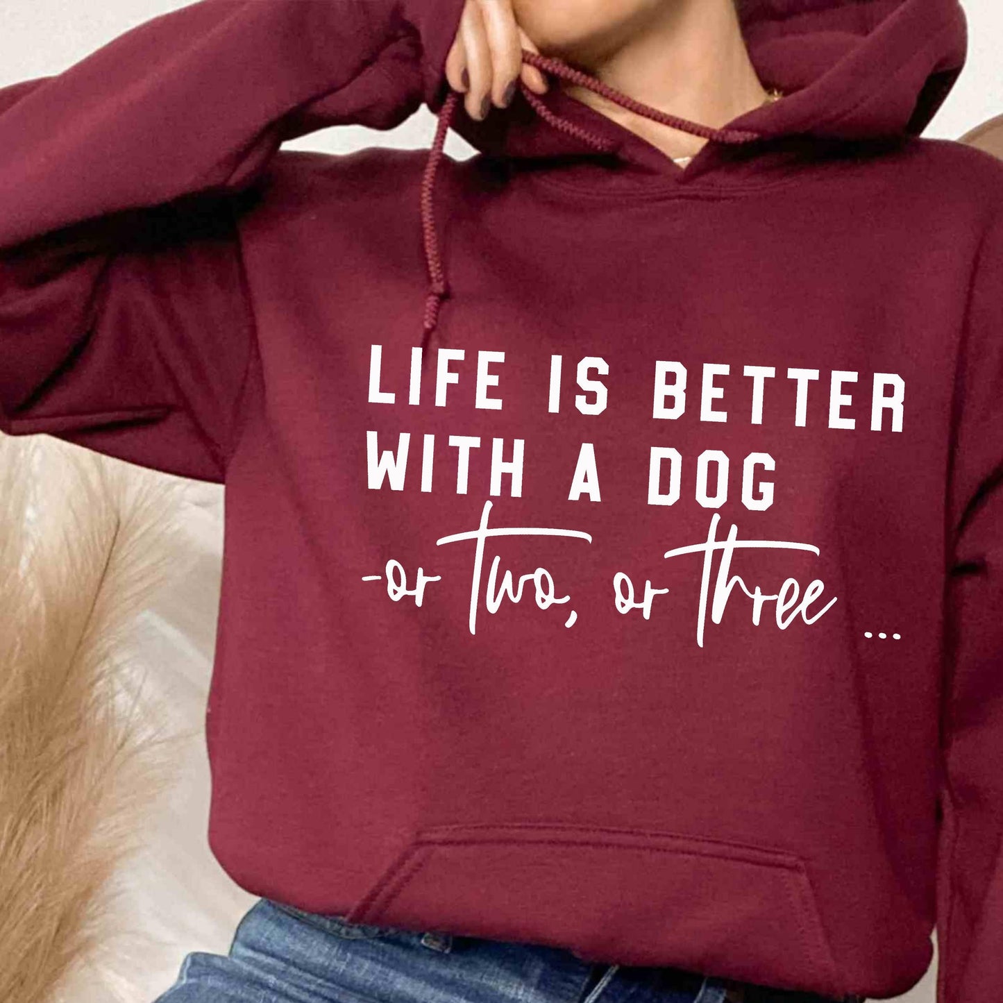 Life Is Better Hoodie