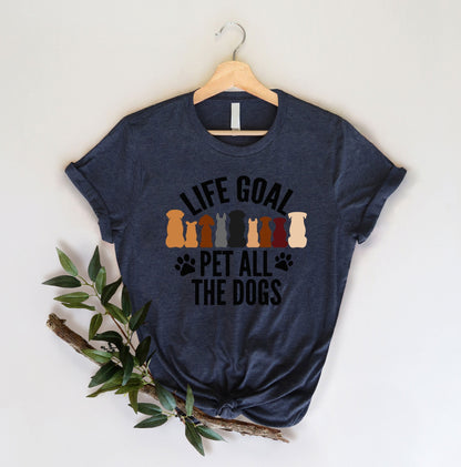 Life Goal Tee