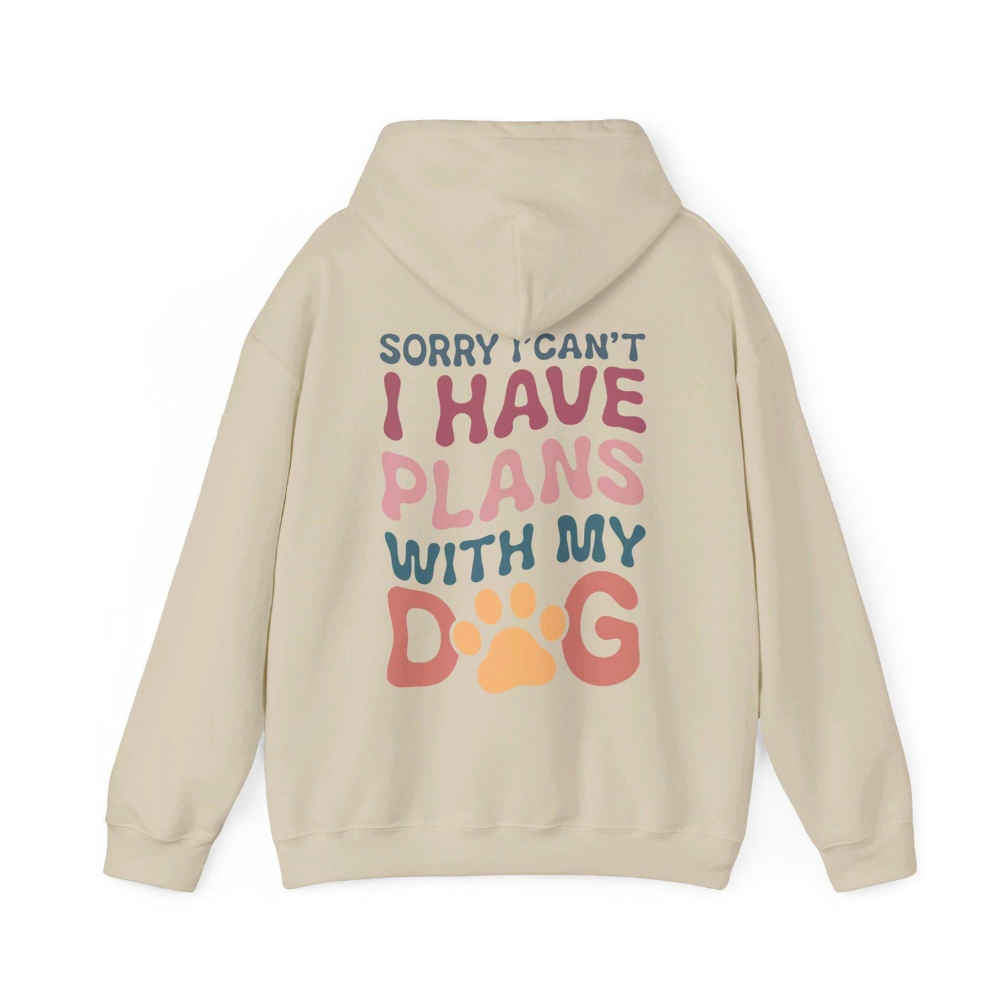 Dog Plans Hoodie