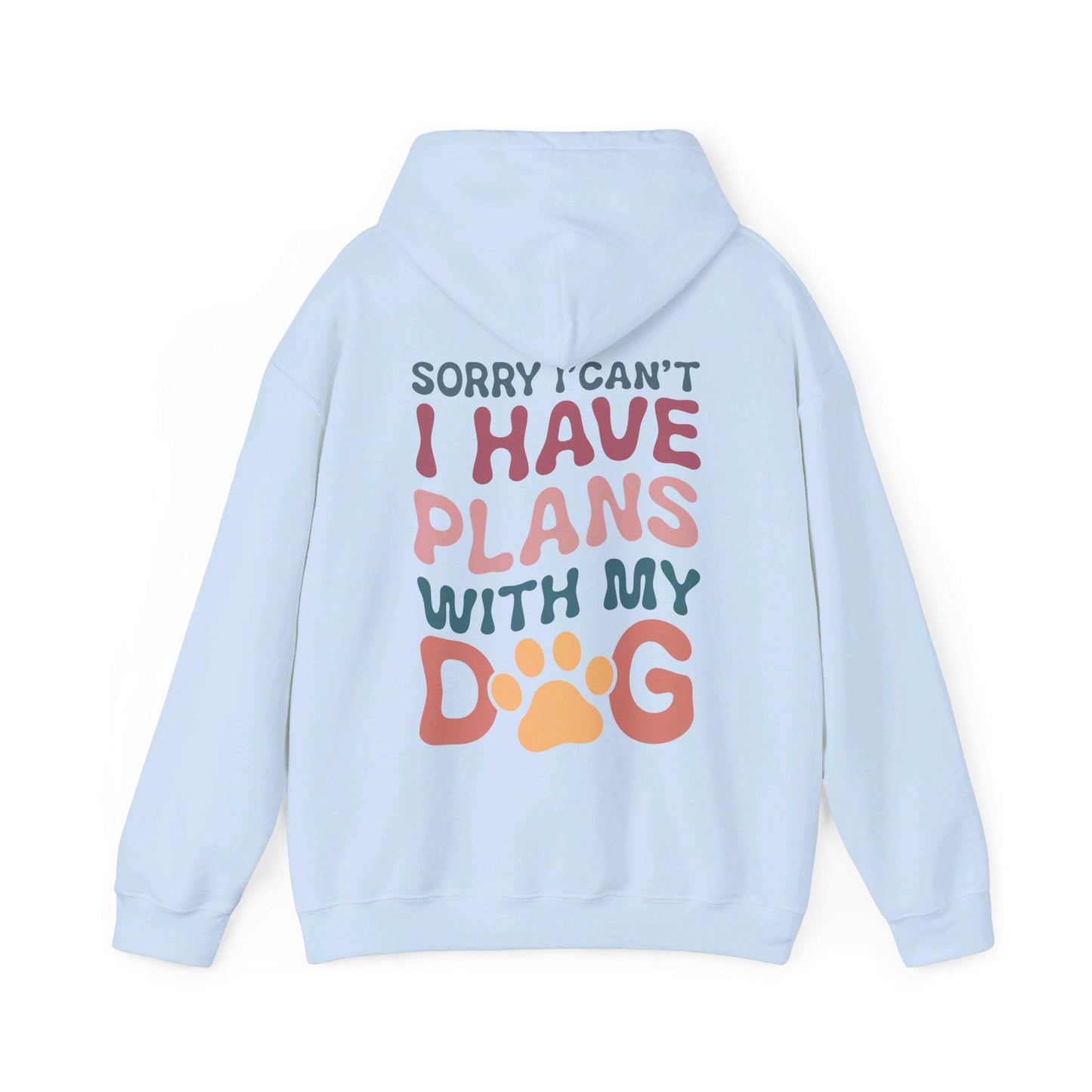 Dog Plans Hoodie